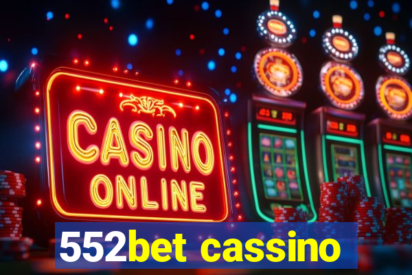 552bet cassino